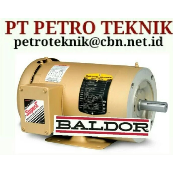 BALDOR MOTOR PT PETRO TEKNIK BALDOR AC DC EXPLOSION PROOF MOTOR DISTRIBUTOR AGENT